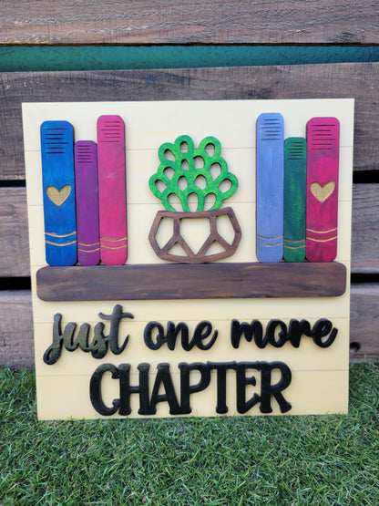 Just One More Chapter Sign